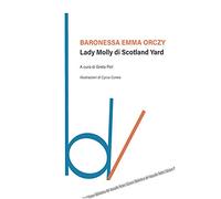Lady Molly di Scotland Yard (Biblioteca del vascello)