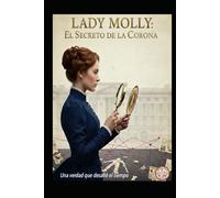 Lady Molly El Secreto de la Corona