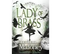 Lady of Brass: 2 (Method of the Kill)