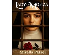 Lady of Monza: A True Story of Forbidden Love, Murder, and Betrayal