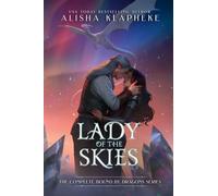 Lady of the Skies: The Complete Bound by Dragons Series