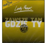 Lady Pank - Zawsze tam gdzie ty