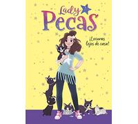 Lady Pecas 1 - ¡Locuras lejos de casa! (Jóvenes lectores)