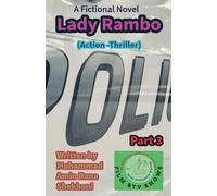 Lady Ram. Chief. 3. Action Thriller Novel Series. (Lady Rambo. Novel.)