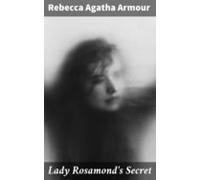 Lady Rosamonds Secret (ebook)