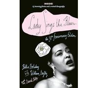 Lady Sings the Blues: The 50th-Anniversay Edition with a Revised Discography (Harlem Moon Classics)