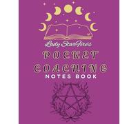 Lady StarFire's Pocket Coaching: Notes Book