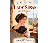 Lady Susan: A Novel Adaptation