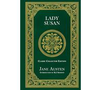 Lady Susan - Classic Collector Edition (Annotated)