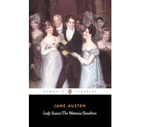 Lady Susan/the Watsons/sanditon