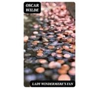 Lady Windermeres Fan (ebook)