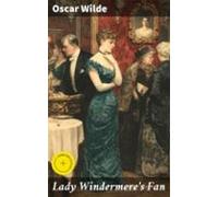 Lady Windermeres Fan (ebook)