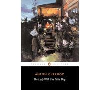 Lady with the Little Dog and Other Stories, 1896-1904 (Penguin Classics)