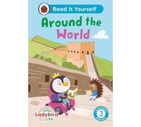 Ladybird – Ladybird Class Alrededor del Mundo: Léelo tú mismo – Nivel 3 Lector seguro