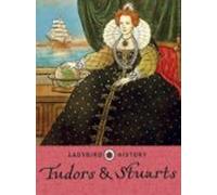 Ladybird Histories: Tudors And Stuarts (ebook)
