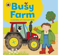 Ladybird lift-the-flap book: Busy Farm