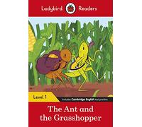 Ladybird Readers Level 1 - The Ant and the Grasshopper (ELT Graded Reader) - 9780241475584
