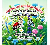 Ladybug Lou and meadow friends: A Book of Inclusion and celebrating differences (Ladybug Lou - Rhyming stories for children)