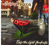 Ladybug Mecca - Trip the Light Fantastic