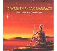 Ladysmith Black Mamba The Ultimate Collection (CD)