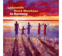 Ladysmith Black Mambazo - In Harmony