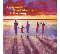 Ladysmith Black Mambazo – In Harmony