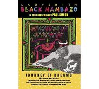 Ladysmith Black Mambazo - Journey of Dreams [Reino Unido] [DVD]