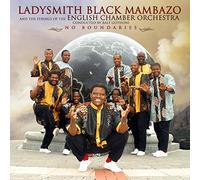 Ladysmith Black Mambazo - No Boundaries