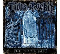 Lääz Rockit - Left For Dead