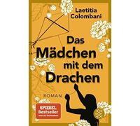 Laetitia Colombani Das Mädchen Mit Dem Drachen (Tapa blanda)
