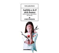 Laëtitia o la fi dels homes: 42 (Llibres Anagrama)