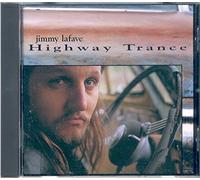 Lafave,Jimmy - Highway Trance [Import]