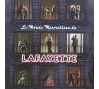 Lafayette - Le Monde Merveilleux De..