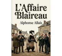 L'Affaire Blaireau: Une comédie judiciaire au coeur des intrigues villageoises