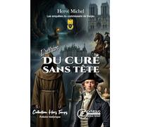L'affaire du curé sans tête: Une enquête du Commissaire De Barjac (Hors temps - Les enquêtes du Commissaire De Barjac)