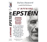L'affaire Epstein: Espionnage, caméras vidéos, prostitution de mineures et chantage