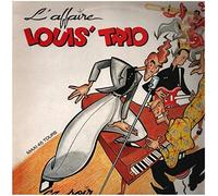 L'Affaire Louis' Trio - Ce Soir [Vinilo]