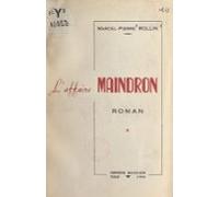 Laffaire Maindron (ebook)