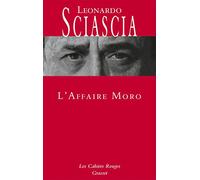 L'affaire Moro: Les Cahiers rouges - nouvelle édition préfacée par Dominique Fernandez