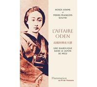 L'affaire Oden: Une diabolique dans le Japon de Meiji
