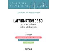 L'affirmation de soi pour les enfants et les adolescents