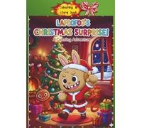 Lafoofoo's Christmas Surprise!: colouring and story Book