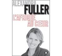 Lafrique Au Coeur (ebook)