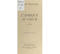 Lafrique Au Cœur (ebook)