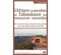Lafrique Et Le Paradoxe De Labondance Des Ressources Naturelles (ebook