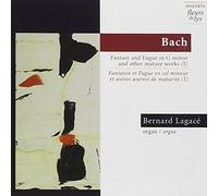 Lagace - Bach: Fantasy and Fugue in G minor and Other Mature Works