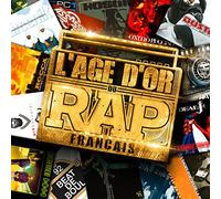 L'Age d'Or du Rap Français