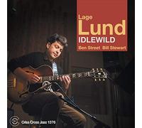 Lage Lund & Ben Street & Bill Stewart - Idlewild