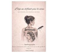 L'âge ne définit pas le vécu.