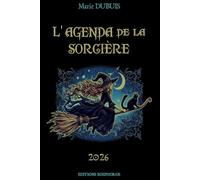 L'AGENDA de la SORCIÈRE 2026: Planning / Calendrier / Grimoire Sorcier